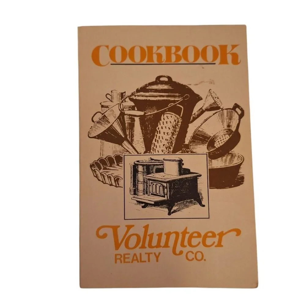 Volunteer Realty Co Cookbook Tennessee Nashville Rosalynn Carter‎ 1970s Recipes